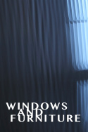 Windows and Furniture