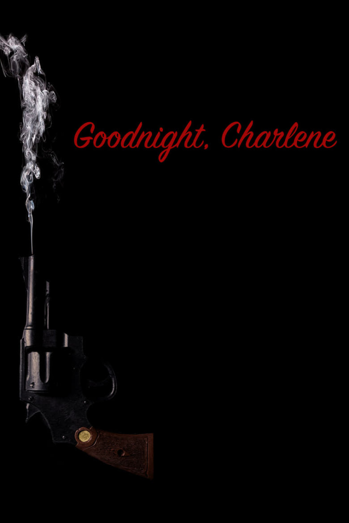 Goodnight, Charlene i gruppen Alla filmer / Crime hos Mohamad shop (581843)
