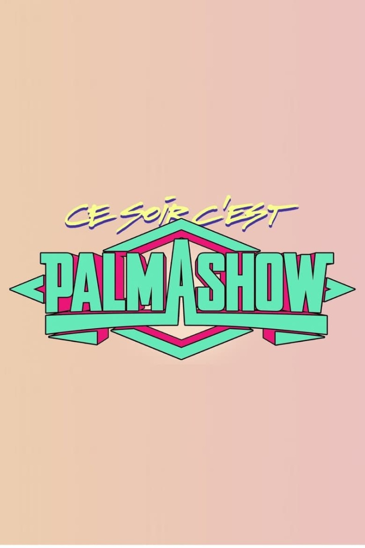 Ce soir, c\'est Palmashow i gruppen Alla filmer / TV Movie hos Mohamad shop (582582)