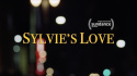 Sylvie\'s Love