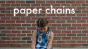 Paper Chains