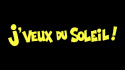 J\'veux du soleil