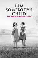 I Am Somebody\'s Child: The Regina Louise Story