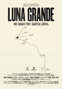 Luna Grande, un Tango por García Lorca