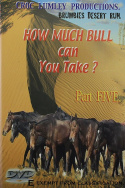 How Much Bull Can You Take - Part Five
