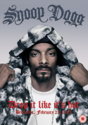 Snoop Dogg: Drop It Like It\'s Hot