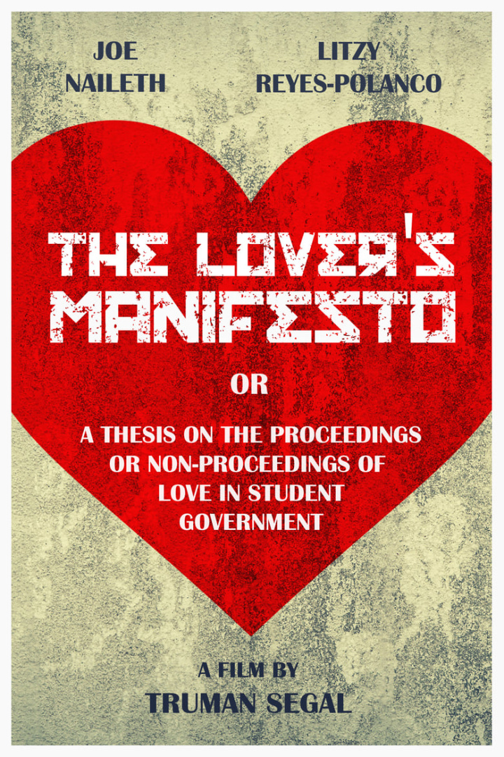 The Lover\'s Manifesto or A Thesis on the Proceedings or Non-Proceedings of Love in Student Government i gruppen Alla filmer / Romance hos Mohamad shop (588550)