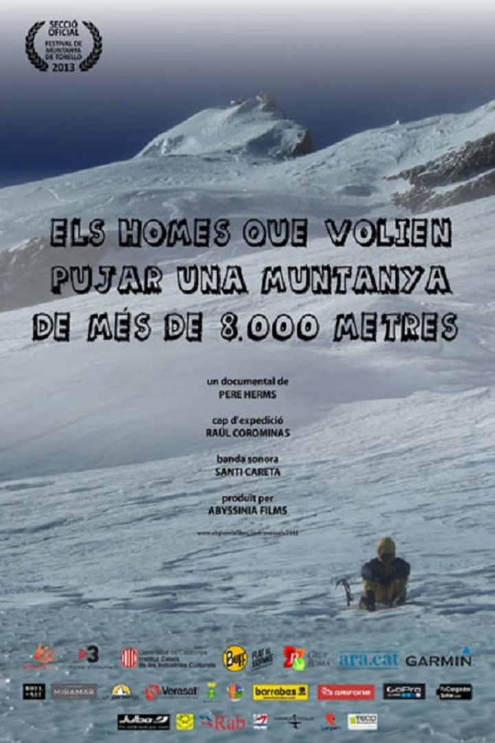 Els Homes Que Volien Pujar Una Muntanya De Mes De 8000 Metres i gruppen Alla filmer / Documentary hos Mohamad shop (588718)