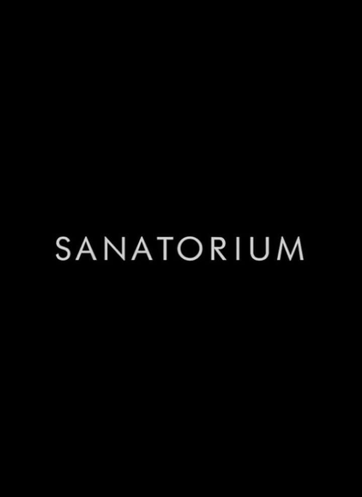 Sanatorium i gruppen Alla filmer / Documentary hos Mohamad shop (588960)