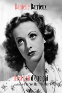 Danielle Darrieux : Il est poli d\'être gai !