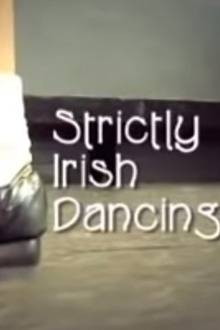 Strictly Irish Dancing i gruppen Alla filmer / Documentary hos Mohamad shop (591255)