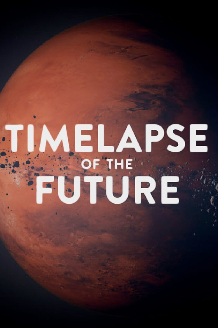 TIMELAPSE OF THE FUTURE: A Journey to the End of Time i gruppen Alla filmer / Documentary hos Mohamad shop (591265)
