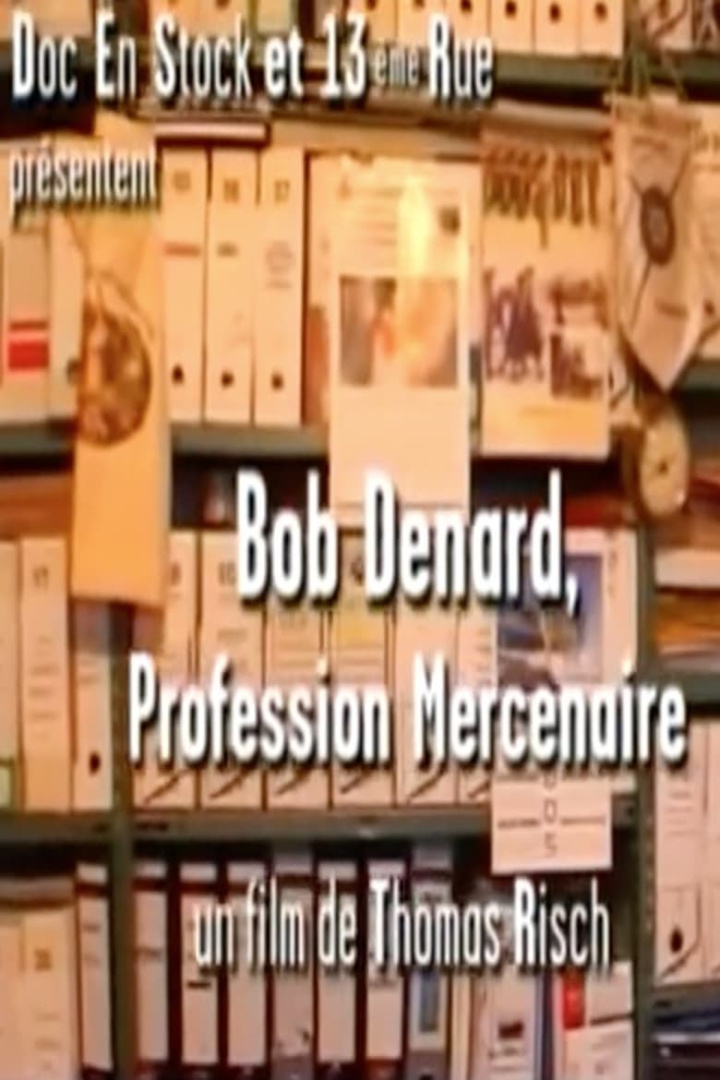 Bob Denard, Profession Mercenaire i gruppen Alla filmer hos Mohamad shop (592933)