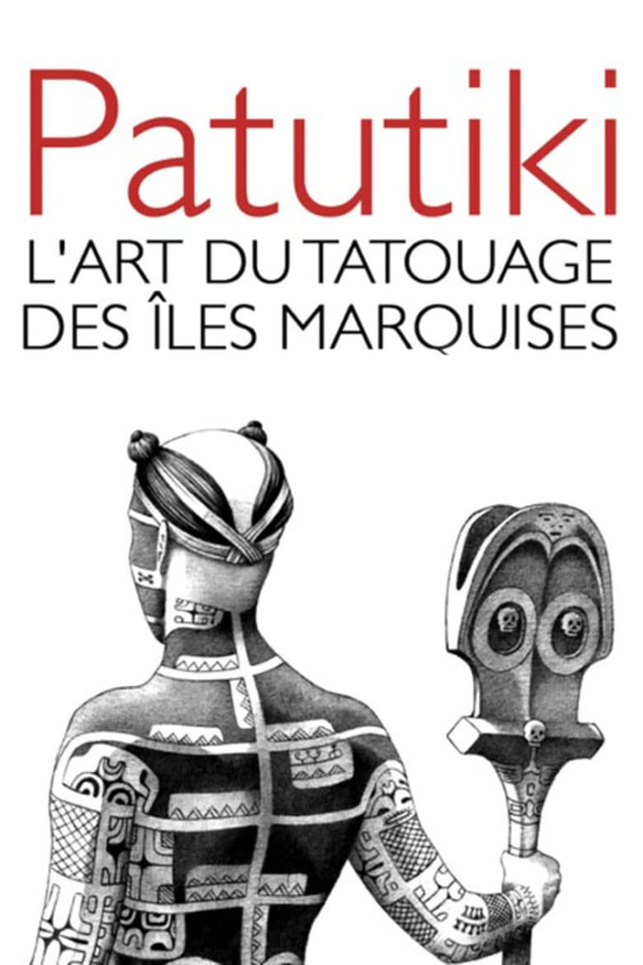 Patutiki, l\'art du tatouage des îles Marquises i gruppen Alla filmer / Documentary hos Mohamad shop (596203)