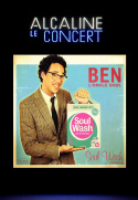 Alcaline, le concert Ben l\'oncle soul