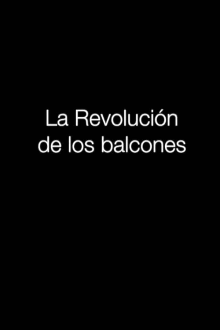La revolución de los balcones i gruppen Alla filmer hos Mohamad shop (597407)