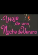 Viaje de una Noche de Verano