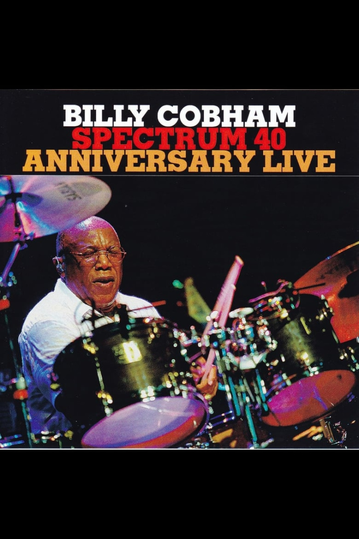 Billy Cobham: Spectrum 40 - Live at Lotos Jazz Festival i gruppen Alla filmer / Music hos Mohamad shop (598155)