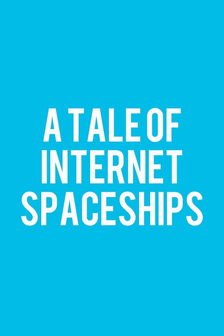 A Tale of Internet Spaceships i gruppen Alla filmer / Documentary hos Mohamad shop (599034)