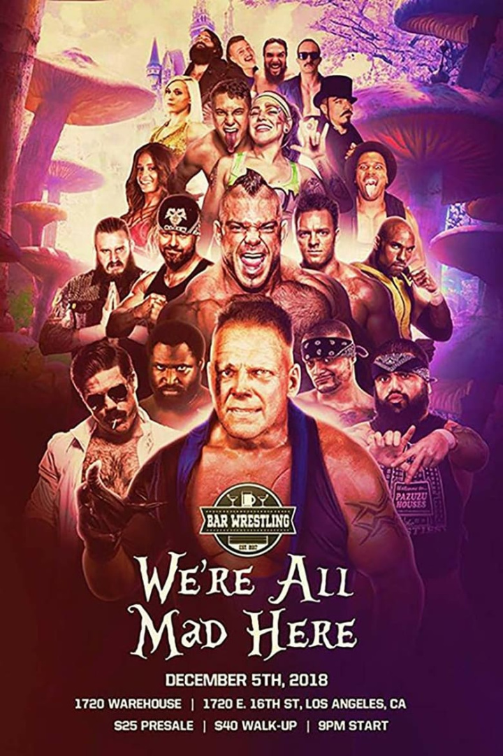 Bar Wrestling 25: We\'re All Mad Here i gruppen Alla filmer / Drama hos Mohamad shop (599268)