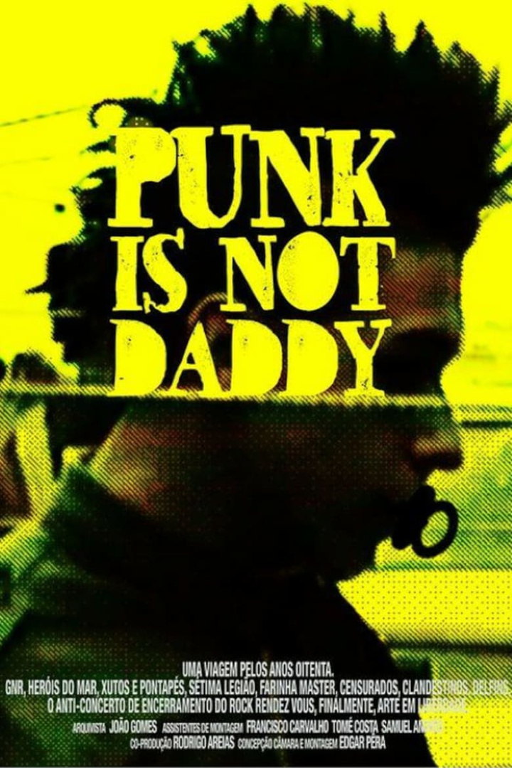 Punk Is Not Daddy i gruppen Alla filmer / Documentary hos Mohamad shop (600440)