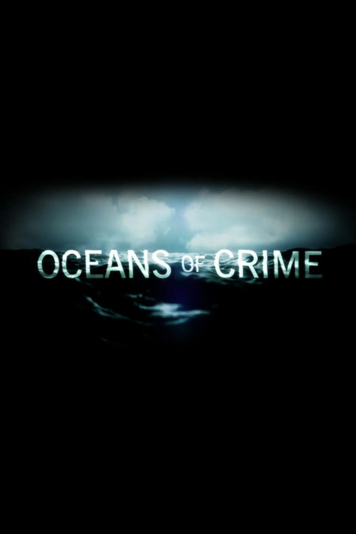 Oceans of Crime i gruppen Alla filmer / Documentary hos Mohamad shop (600673)