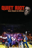 Quiet Riot: One Night in Milan