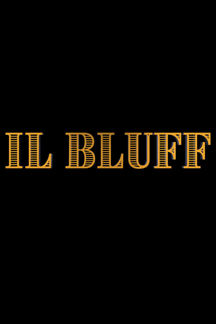 Il Bluff i gruppen Alla filmer / Crime hos Mohamad shop (602179)