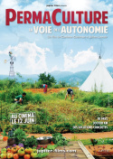 Permaculture, la voie de l\'Autonomie