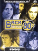 Back to the 80\'s 1985