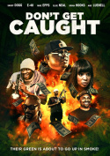 Don\'t Get Caught