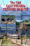The Old Gotthard Tunnel Route - Driver\'s Eye View