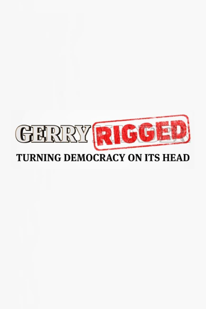GerryRIGGED: Turning Democracy On Its Head i gruppen Alla filmer hos Mohamad shop (606472)