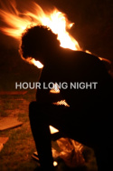 Hour Long Night