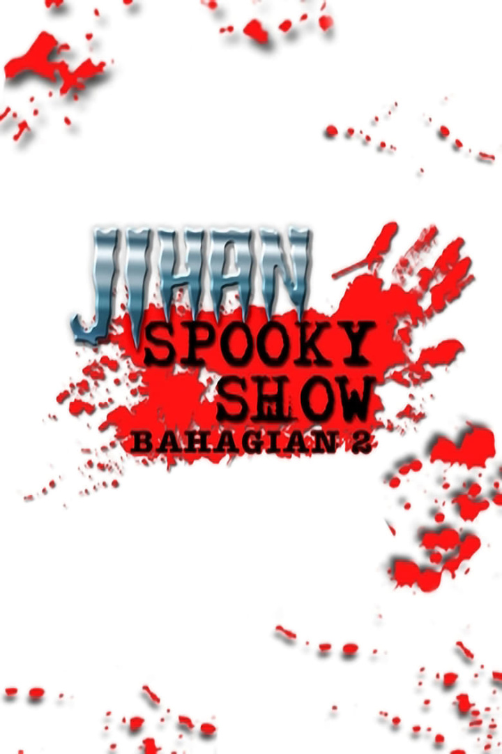 Jihan Spooky Show (Part 2) i gruppen Alla filmer / TV Movie hos Mohamad shop (607513)