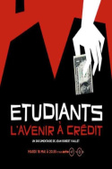 Etudiants, l\'avenir à crédit