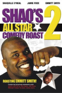 Shaq\'s All Star Comedy Roast 2: Emmitt Smith