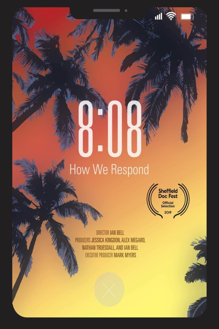 8:08 - How We Respond i gruppen Alla filmer / Documentary hos Mohamad shop (608760)