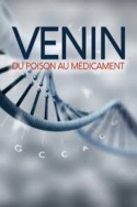 Venin du poison au médicament