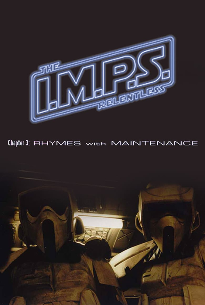 I.M.P.S. - The Relentless: Chapter 3 - Rhymes with Maintenance i gruppen Komedi hos Mohamad shop (609473)