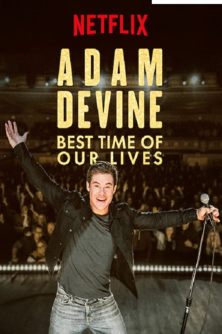 Adam Devine: Best Time of Our Lives i gruppen Alla filmer / TV Movie hos Mohamad shop (609660)