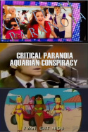 CRITICAL PARANOIA: AQUARIAN CONSPIRACY