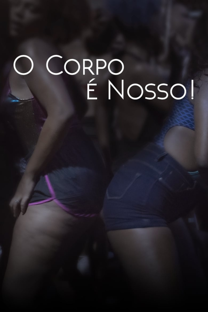 O Corpo é Nosso! i gruppen Alla filmer / Documentary hos Mohamad shop (613126)