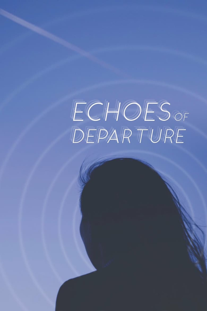 Echoes of Departure i gruppen Alla filmer / Drama hos Mohamad shop (613644)