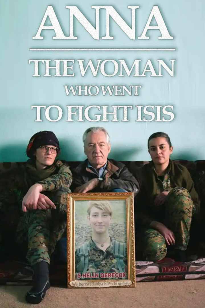 Anna: The Woman Who Went to Fight ISIS i gruppen Alla filmer / Documentary hos Mohamad shop (613851)