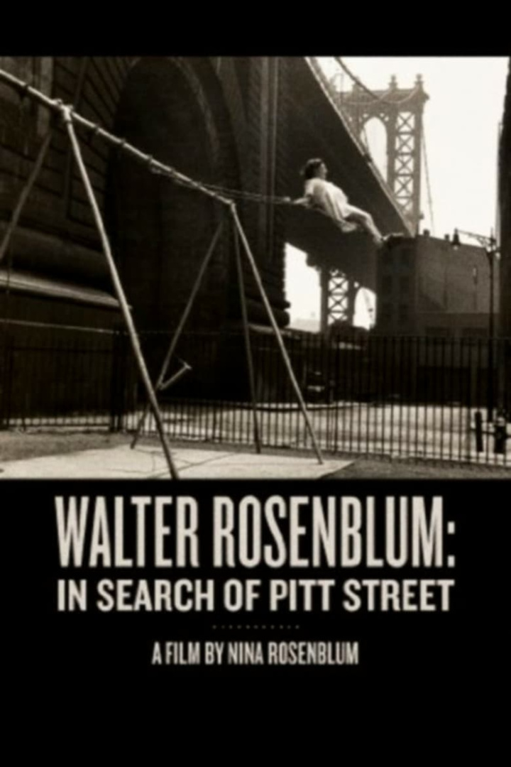Walter Rosenblum: In Search of Pitt Street i gruppen Alla filmer / Documentary hos Mohamad shop (614258)