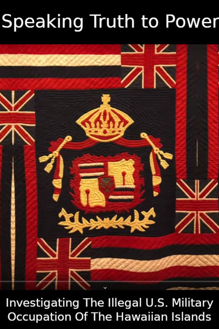 Speaking Truth To Power- Investigating The Illegal U.S. Military Occupation Of The Hawaiian Islands i gruppen Alla filmer / Documentary hos Mohamad shop (614740)