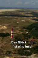 Das Glück ist eine Insel