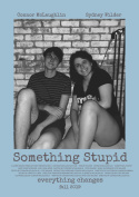 Something Stupid