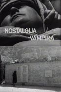 A Vampire\'s Nostalgia